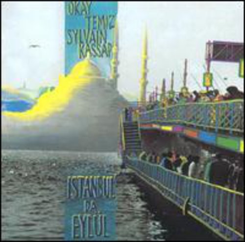 Temiz,okay / Kassap,sylvain - Istambul Da Eylul - Music CD