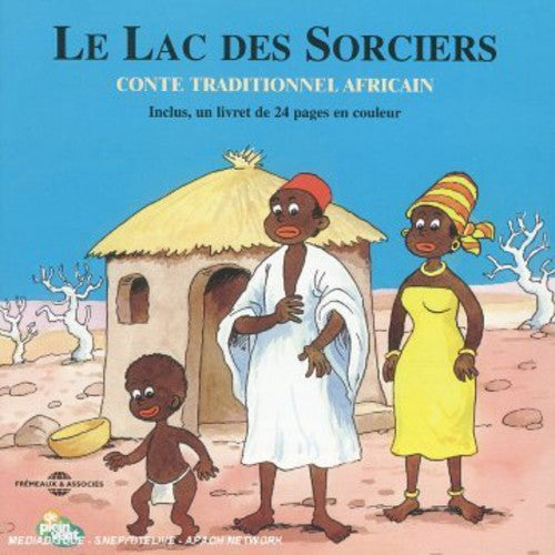Zaragoza,marcel - Le Lac Des Sorciers - Music CD