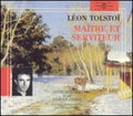 Lesko,claude - Leon Tolsti:maitre Et Serviteur - Music CD