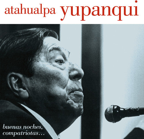 Yupanqui,atahualpa - Buenas Noches Compatriotas - Music CD