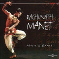 Manet,raghunath - Music & Dance - Music CD