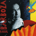 Barboza,raul - Raul Barboza - Music CD