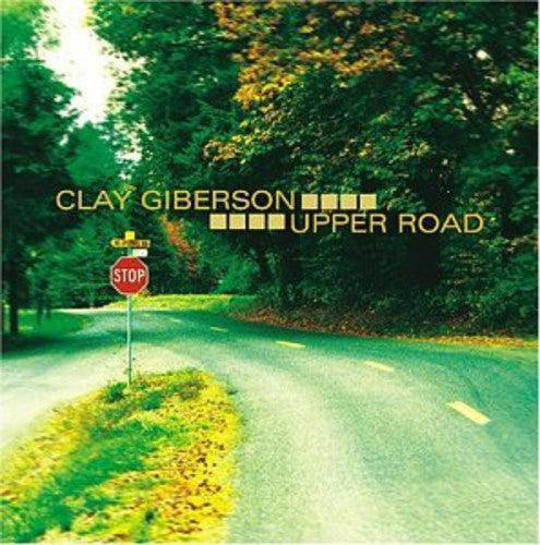 Giberson,clay - Upper Road - Music CD