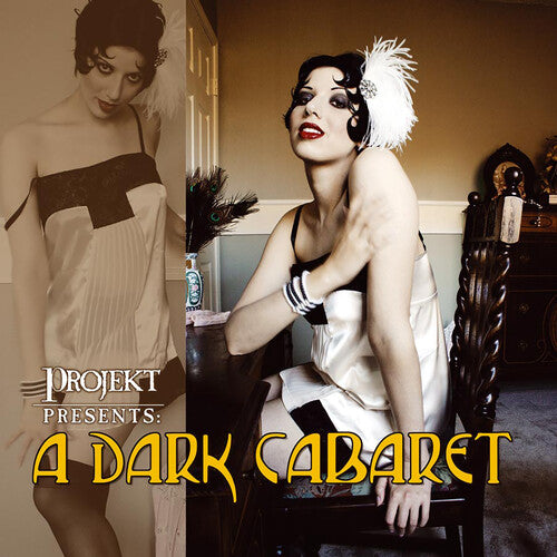 Projekt Presents: A Dark Cabaret / Various - Projekt Presents: A Dark Cabaret / Various - Music CD