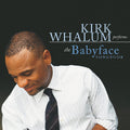 Whalum,kirk - Babyface Songbook - Music CD