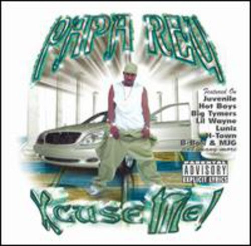 Papa Reu - Xcuse Me - Vinyl Record