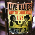Guy,buddy & Wells,junior - Live At The Mystery Club - Music CD