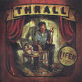 Thrall - Lifer - Music CD