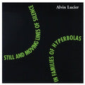 Lucier / Ridenour / Winant / Panner / Armstrong - Still & Moving Lines Of Silence In Families Of - Music CD