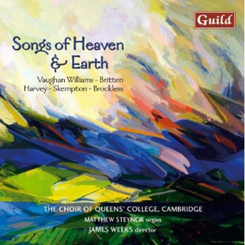 Choir Of Queen's College Cambridge / Steynor - Songs Of Heaven & Earth - Music CD