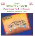 Shostakovich / Scherbakov - Piano Sonata 1 / 24 Preludes - Music CD