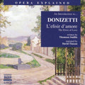 Donizetti / Smillie / Timson - Opera Explained: L'elisir D'amore - Music CD