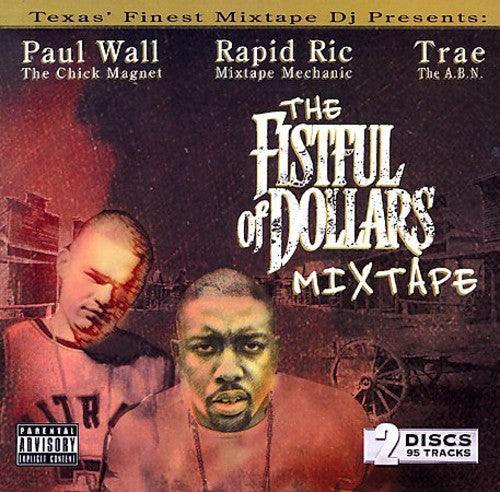 Wall,trae / Rapid Fire - Fistfull Of Dollars - Music CD