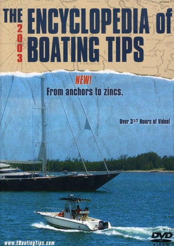 Encyclopedia Of Boating Tips - Encyclopedia Of Boating Tips - DVD