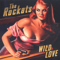Rockats - Wild Love - Music CD