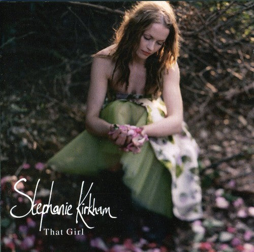 Kirkham,stephanie - That Girl - Music CD