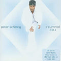 Schilling,peter - Raumnot 6 Vs 6 - Music CD