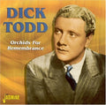 Todd,dick - Orchids For Remembering - Music CD