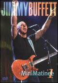 Buffett,jimmy - Minimatinee #1 - DVD