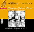 Shostakovich / Prokifiev / Britten / Wispelwey - Cello Sonatas (hybrid) - Super Audio CD