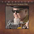 Lee,bryan - Bryan Lee's Greatest Hits - Music CD