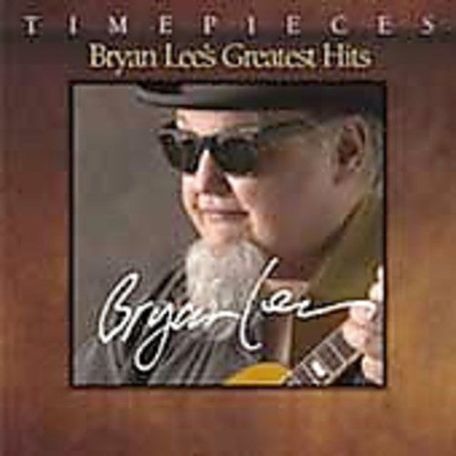 Lee,bryan - Bryan Lee's Greatest Hits - Music CD