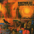 Brother Ali - Shadows Of The Sun - Music CD