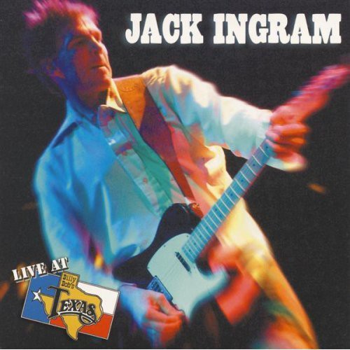 Ingram,jack - Live At Billy Bob's Texas - Music CD
