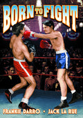 Born To Fight - Born To Fight - DVD