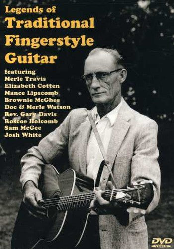 Legends Of Traditional Fingerstyle Guitar - Legends Of Traditional Fingerstyle Guitar - DVD