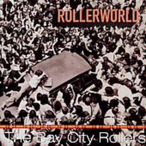 Bay City Rollers - Rollerworld - Music CD