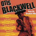Blackwell,otis - Sings His Greatest Hits - Music CD