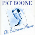 Boone,pat - I'll Believe In Love - Music CD
