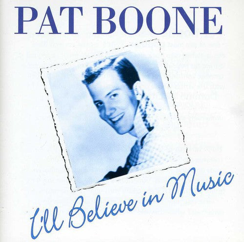 Boone,pat - I'll Believe In Love - Music CD