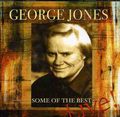 Jones,george - Some Of The Best Live - Music CD