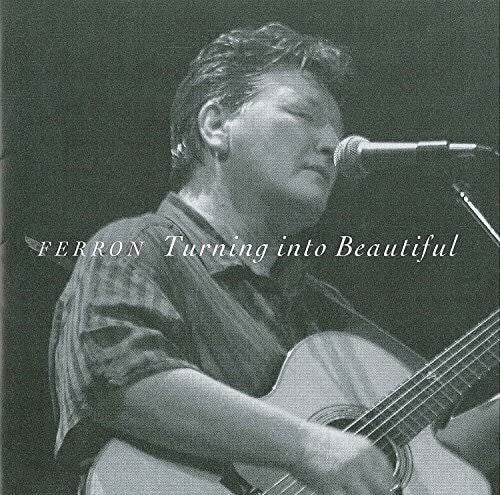 Ferron - Turning Into Beautiful - Music CD