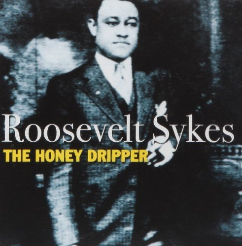 Sykes,roosevelt - Honey Dripper - Music CD