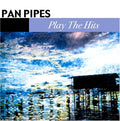 Panpipes - Nancy & Phil Tobias Play The Hits - Music CD