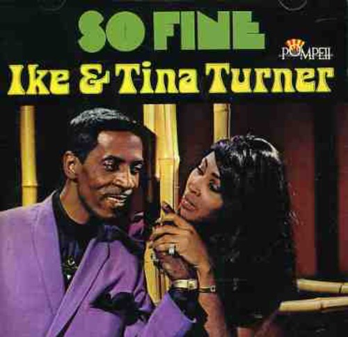 Turner,ike & Tina - So Fine: The Pompeii Sessions - Music CD