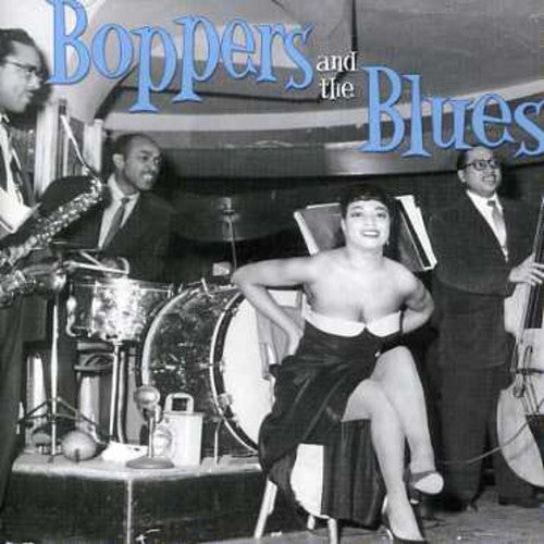 Boppers & Blues / Various - Boppers & Blues / Various - Music CD