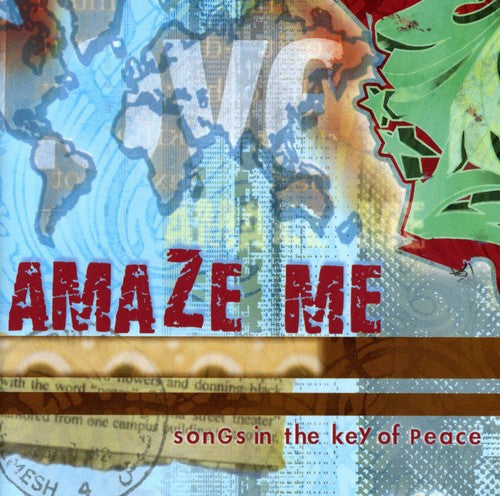 Amaze Me: Songs In The Key Of Peace / Various - Amaze Me: Songs In The Key Of Peace / Various - Music CD