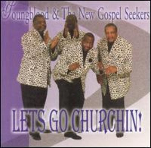 Youngblood & New Gospel Seekers - Let's Go Churchin - Music CD