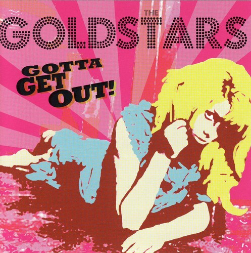 Goldstars - Gotta Get Out - Music CD