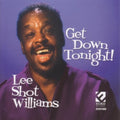 Williams,lee Shot - Get Down Tonight - Music CD