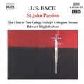 Bach / Gilchrist / Bernays / Dougan / Higginbottom - St John Passion - Music CD