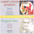 Leggio,carmen - Smile / Tarrytown Tenor - Music CD