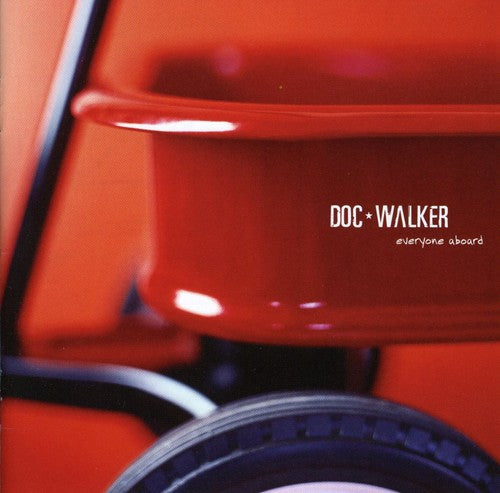 Doc Walker - Everyone Aboard - Music CD