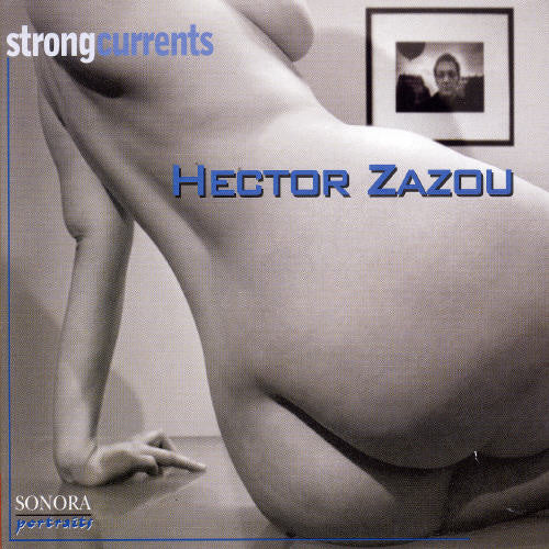 Zazou,hector - Strong Currents - Music CD