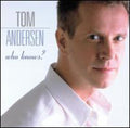 Andersen,tom - Who Knows - Music CD
