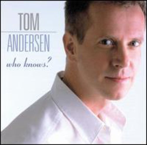 Andersen,tom - Who Knows - Music CD